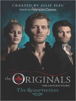 cover image of The Originals: The Resurrection